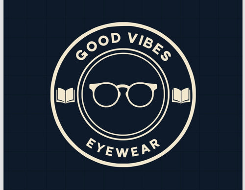 Good Vibes Eyewear